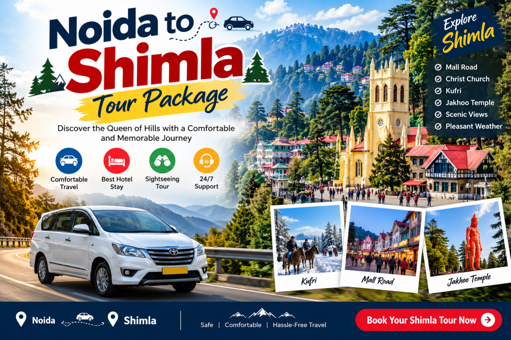 Noida to Shimla Tour Package